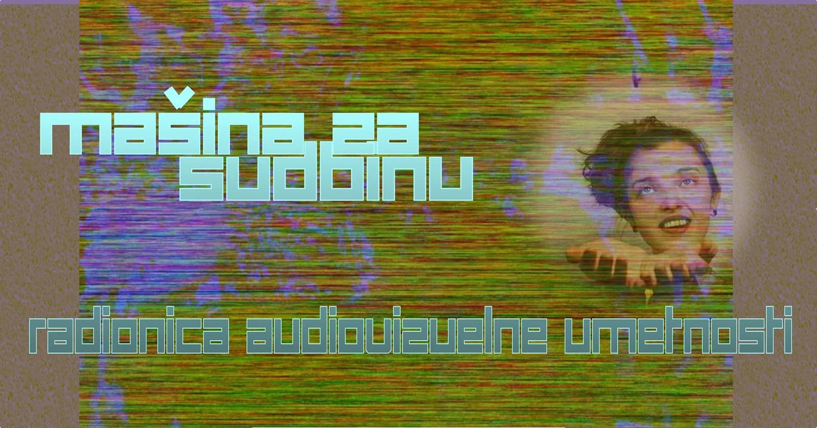 MACHINE FOR DESTINY – Audiovisual Art Workshop