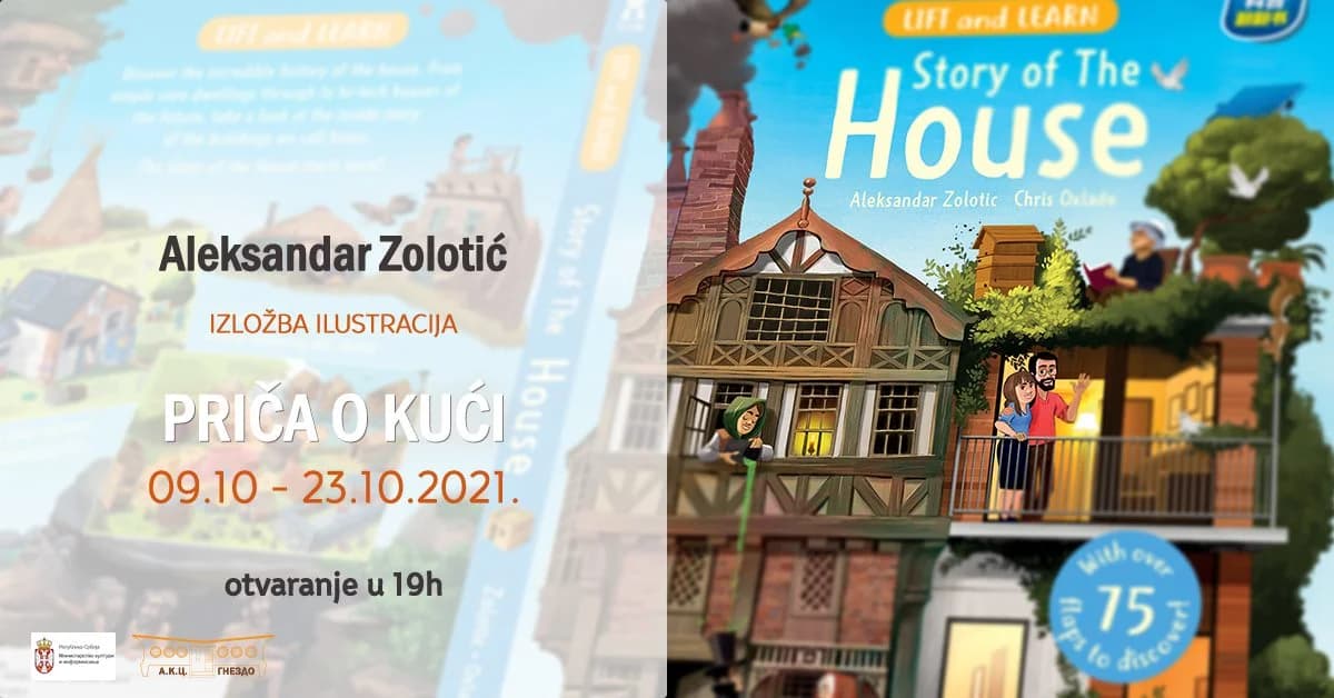 Story of the House – Exhibition of Illustrations by Aleksandar Zolotić