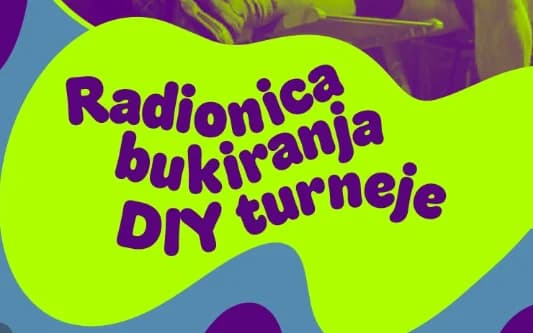 Radionica bookiranja DIY turneje / GNEZDO FEST