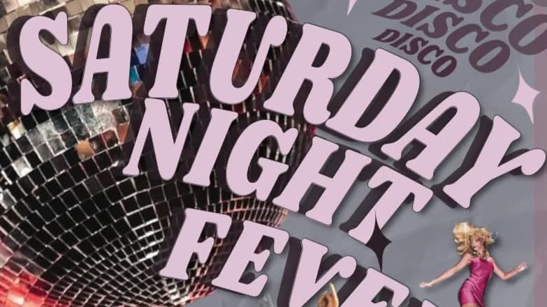 SATURDAY NIGHT FEVER